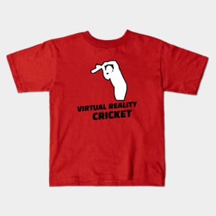 Virtual Reality Cricket Black Text Kids T-Shirt